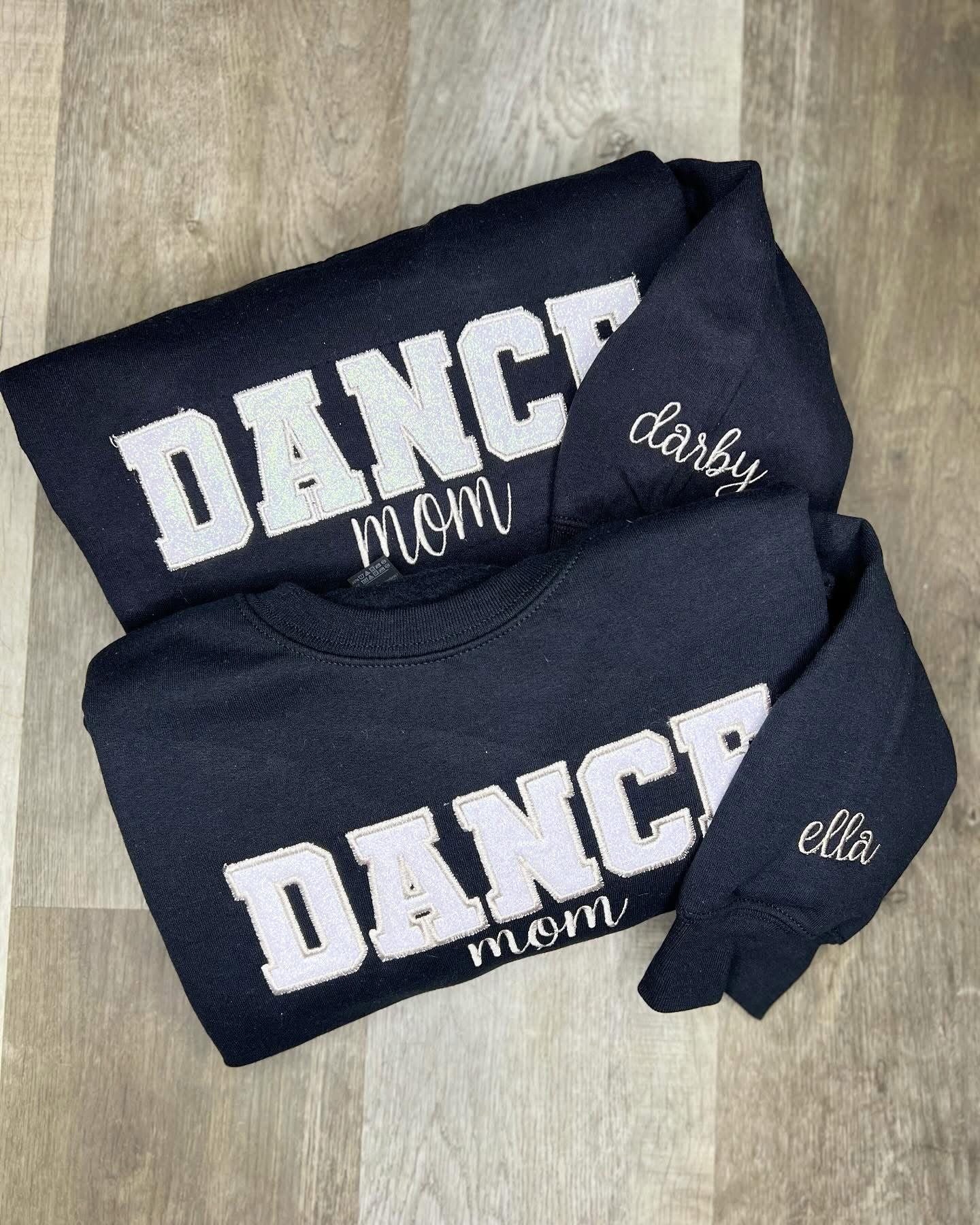 Dance Mom Sweatshirt