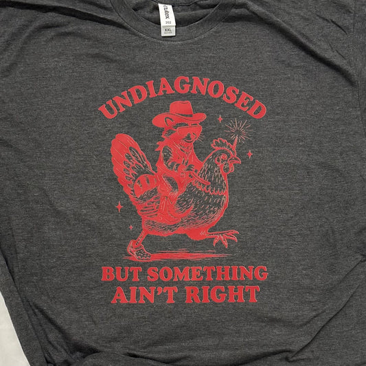 *Undiagnosed Graphic Tee